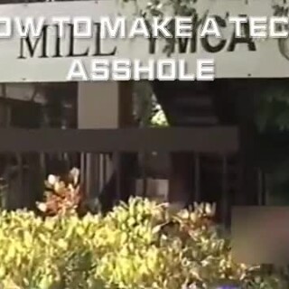 HOW-TO-MAKE-A-TECH-ASSHOLE-compressed
